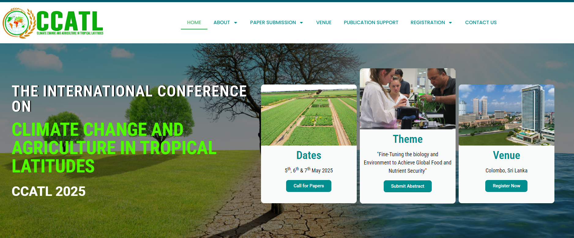 The International Conference on Climate Change and Agriculture in Tropical Latitudes (CCATL 2025), Western Province, Colombo, Sri Lanka