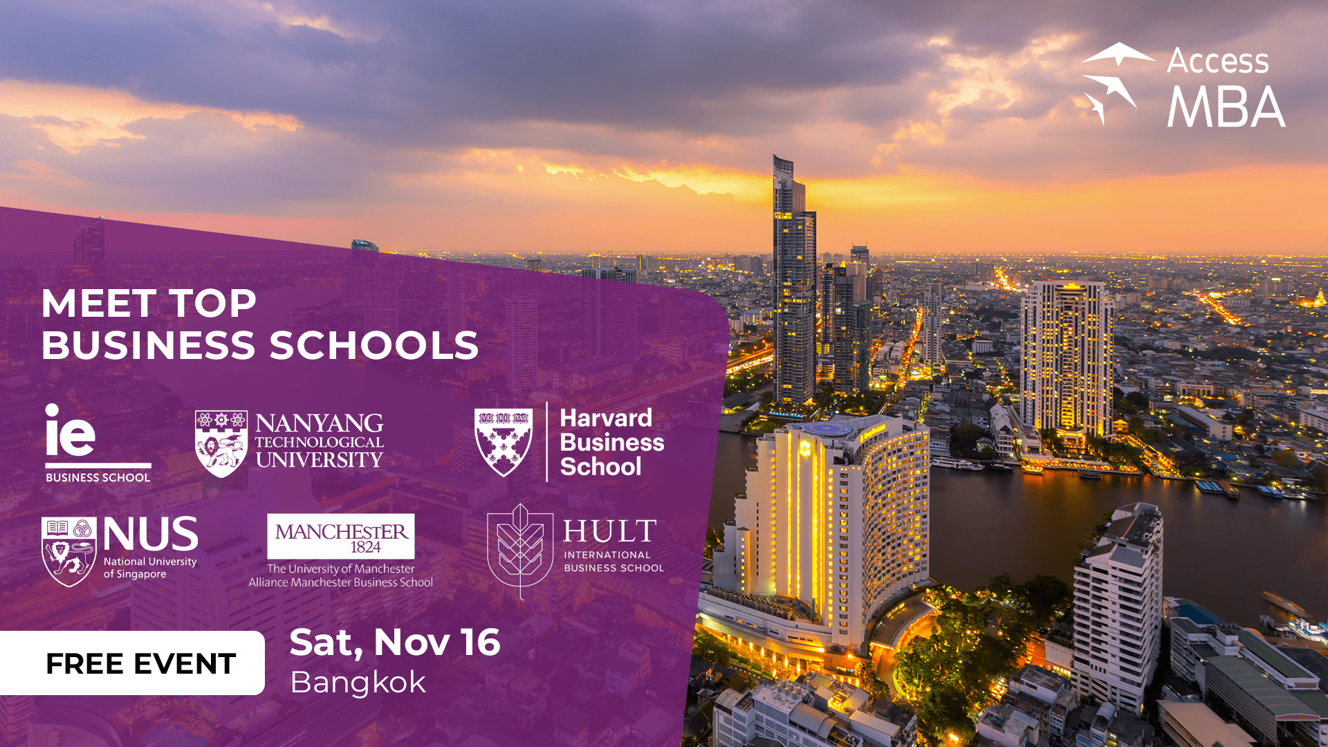 HEAD TOWARDS YOUR NEW LIFE AT THE ACCESS MBA EVENT IN BANGKOK, 16 NOVEMBER, Bangkok, Thailand