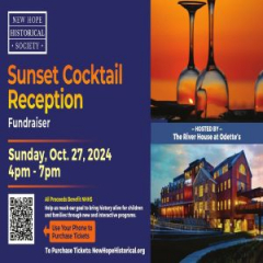 New Hope Historical Society 2024 Sunset Cocktail Reception Fundraiser