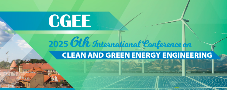 2025 6th International Conference on Clean and Green Energy Engineering (CGEE 2025), Zagreb, Croatia