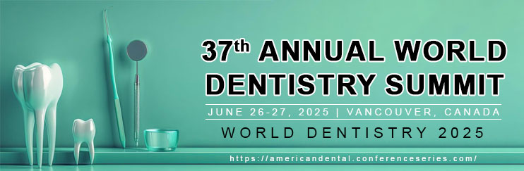 37th Annual World Dentistry Summit, Vancouver, Canada, Canada