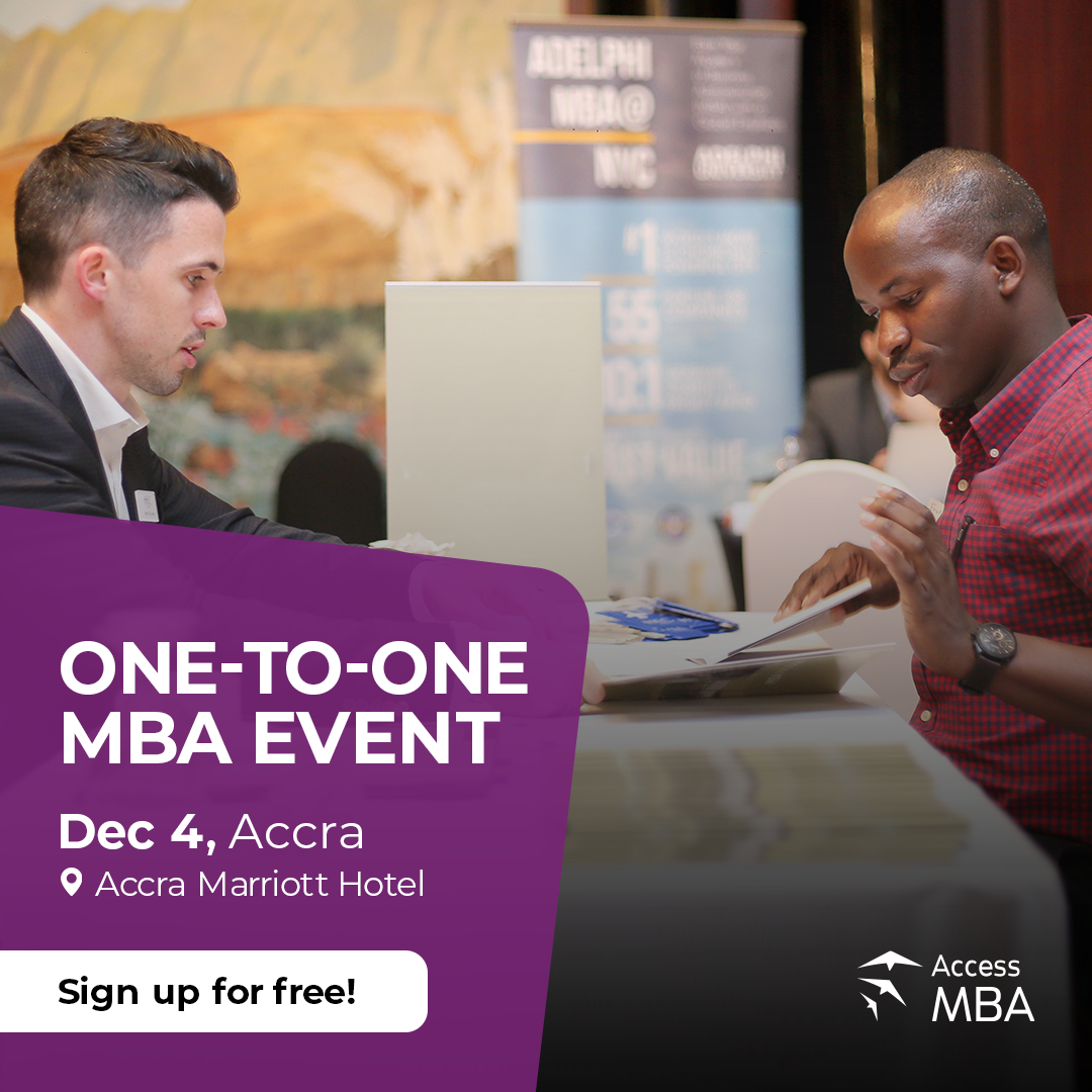 Meet your dream universities at the Access MBA Accra In-person Event, Accra, Ghana