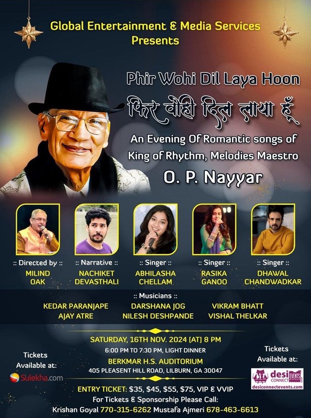 Phir Wohi Dil laya Hoon - In the memories of O P Nayyar, Lincoln, Georgia, United States