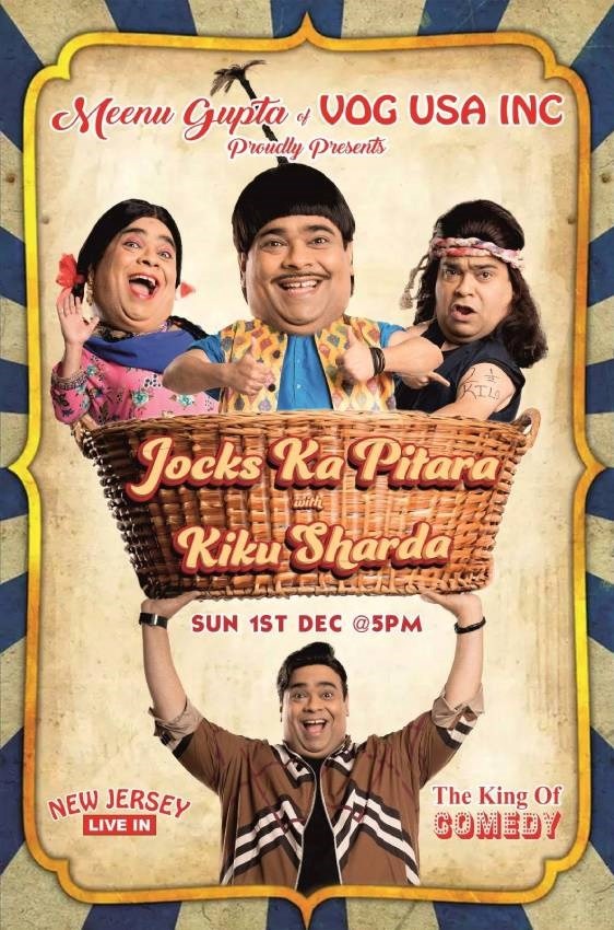 LIVE STAGE DRAMA - KING OF COMEDY - THE KIKU SHARDA., Fords, New Jersey, United States