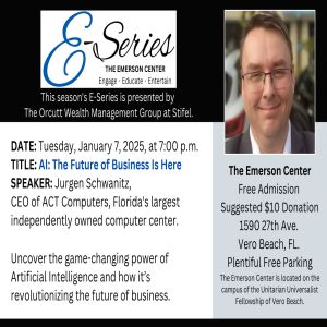 Artificial Intelligence: The Future of Business Is Here at The Emerson Center, Vero Beach, Florida, United States