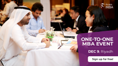 TOP MBA GUIDANCE IS RESERVED FOR YOU AT THE ACCESS MBA EVENT IN RIYADH, 9 DECEMBER