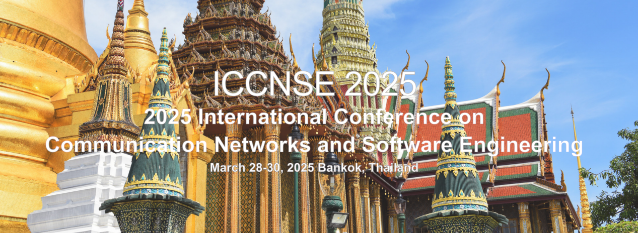 Submitted to EI Compendex|2024 International Conference on Communication Networks and Software Engineering|Welcome To Thailand, Rajamangala University of Technology Phra Nakhon, Bangkok, Thailand