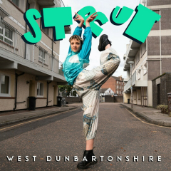 STRUT West Dunbartonshire - Outdoor Parade - Dumbarton
