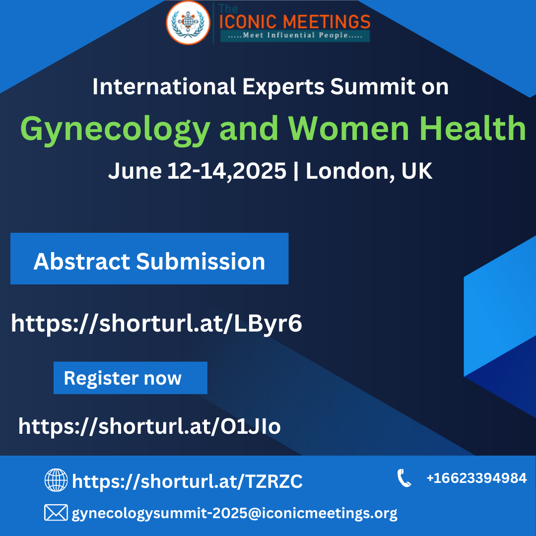 International Experts Summit on Gynecology and Women Health, UK, London,London,United Kingdom