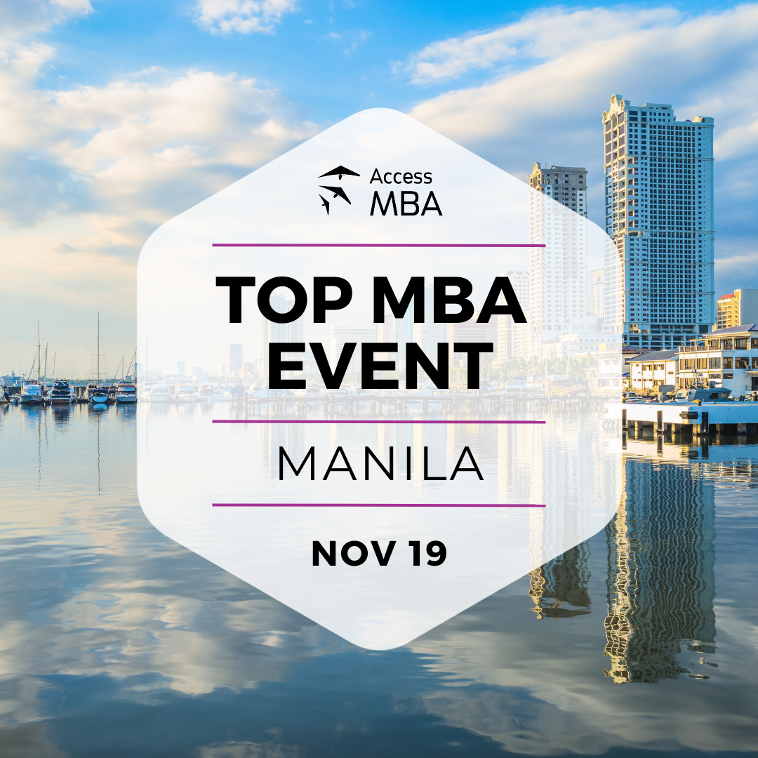 HEAD TOWARDS YOUR NEW LIFE AT THE ACCESS MBA EVENT IN MANILA, 19 NOVEMBER, Manila, Philippines