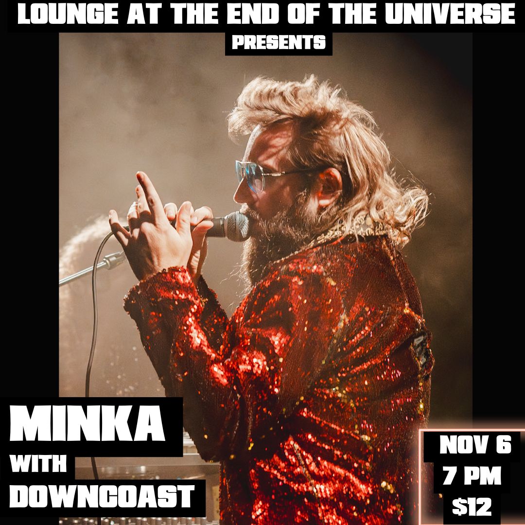 The Return of MINKA, Boise, Idaho, United States