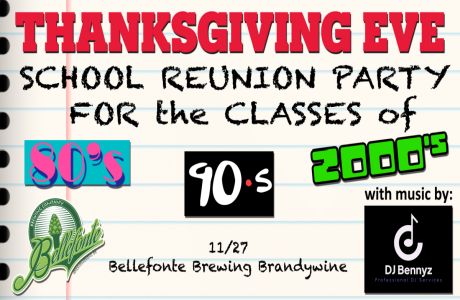 Thanksgiving Eve School Reunion Bash, Wilmington, Delaware, United States