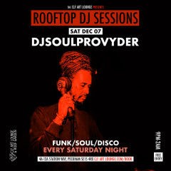 Rooftop DJ Sessions with djsoulprovyder (Free Entry)