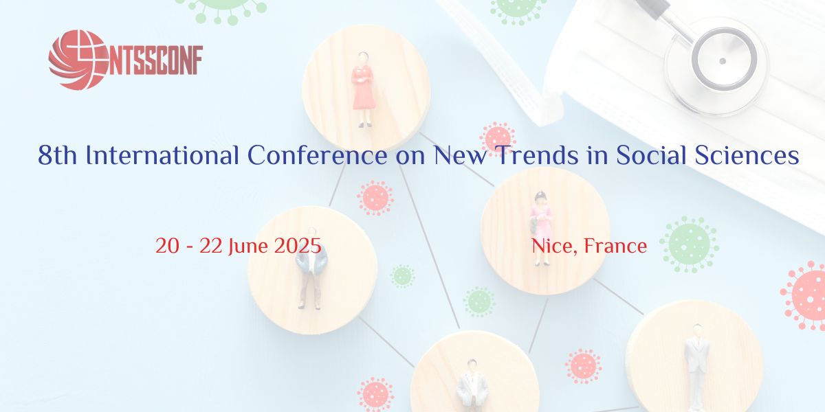8th International Conference on New Trends in Social Sciences, Nice, France