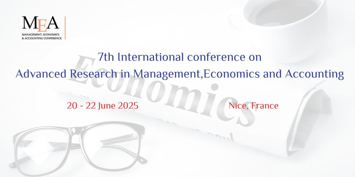 7th International conference on Advanced Research in Management, Economics and Accounting, Nice, Alpes-Maritimes, France