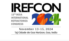 IREFCON 2024: 15th India International Refractories Congress - Diamond Sponsored by IFGL, South Goa, Goa, India