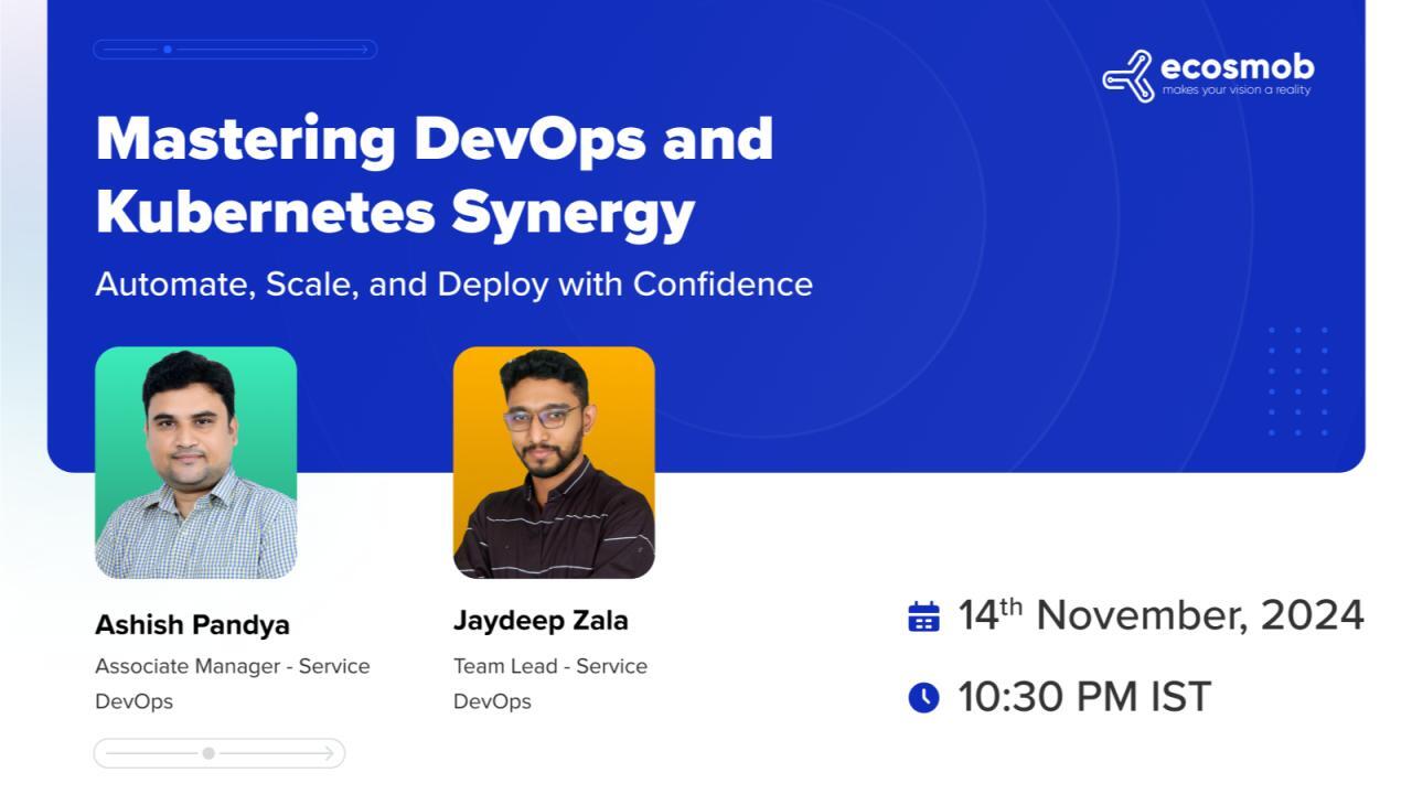 Webinar- Mastering DevOps and Kubernetes Synergy, Online Event