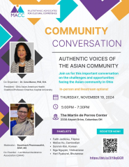 Community Conversation - Authentic Voices of the Asian Community, November 19, 2024 5:00pm - 7:30pm