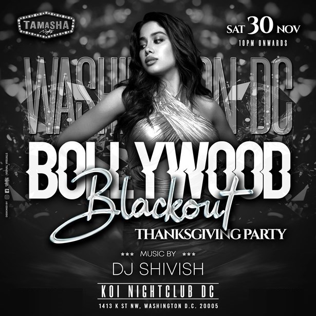 DC BOLLYWOOD BLACKOUT AT KOI NIGHTCLUB, Washington,Washington, D.C,United States