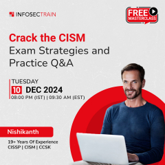 Free Masterclass on Crack the CISM: Exam Strategies and Practice Q&A