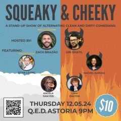 Squeaky and Cheeky @ Q.E.D.