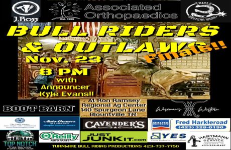 Bull Riders and Outlaws 2024 FINALS!!, Blountville, Tennessee, United States