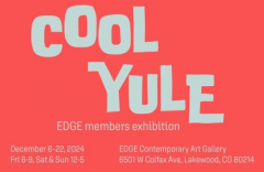 Cool Yule - EDGE Members' Holiday Exhibition and Sale