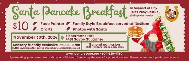Santa Pancake Breakfast in Support of Tiny Tales Pony Rescue, Delta, British Columbia, Canada