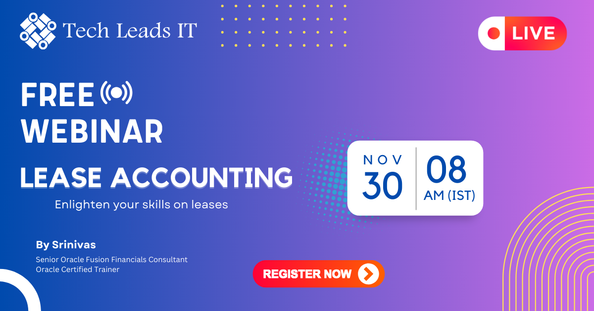 Free Webinar: Master Lease Accounting with Oracle Fusion Financials, Online Event