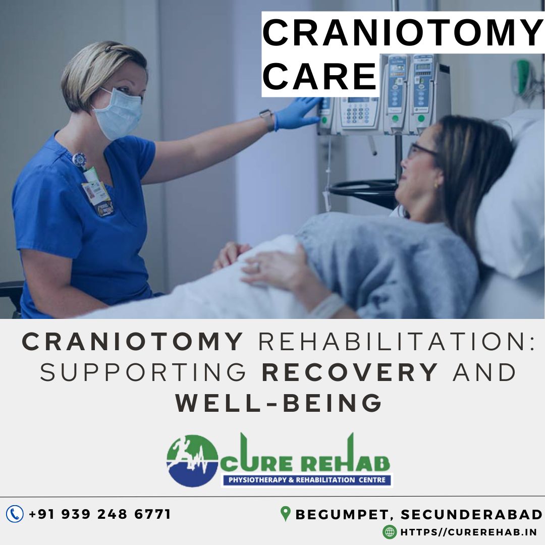 Craniotomy Care | Post Craniotomy Care | Craniotomy Post OP Care | Post Craniotomy Nursing Care, Hyderabad, Telangana, India