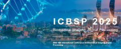 2025 10th International Conference on Biomedical Imaging, Signal Processing (ICBSP 2025)