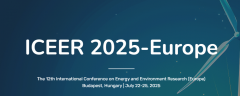 2025 The 12th International Conference on Energy and Environment Research (Europe) (ICEER 2025)