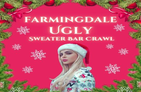 Farmingdale Ugly Sweater Bar Crawl, Farmingdale, New York, United States