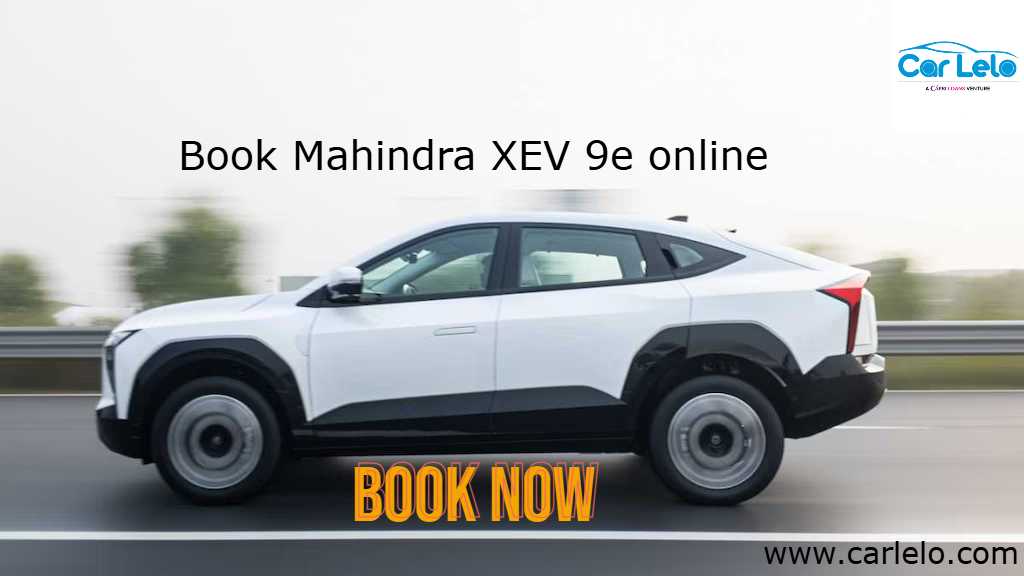 Experience the Future with Mahindra XEV 9e at CarLelo, Online Event