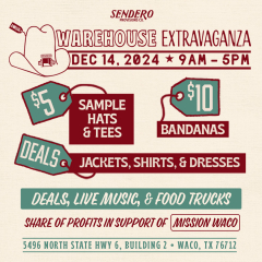 Sendero Warehouse Extravaganza