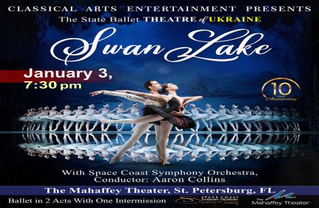 Swan Lake: State Ballet Theatre of Ukraine with Live Orchestra at St-Petersburg, FL!, St. Petersburg, Florida, United States