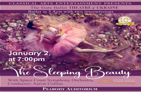 The Sleeping Beauty: State Ballet Theatre of Ukraine and Live Orchestra in Daytona Beach, Florida!, Daytona Beach, Florida, United States