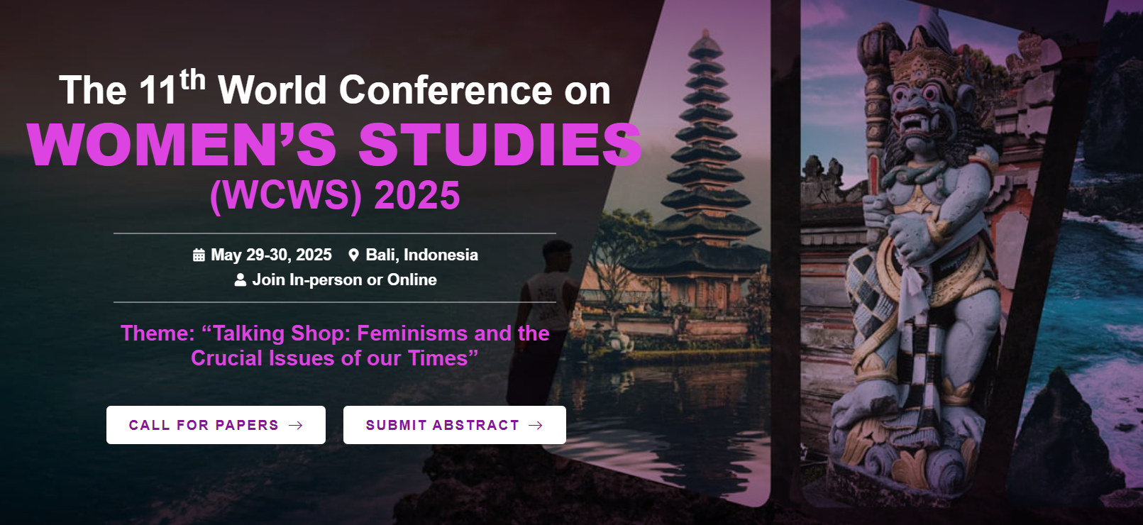 The 11th World Conference on Women’s Studies 2025 (WCWS 2025), Bali/Indonesia, Bali, Indonesia