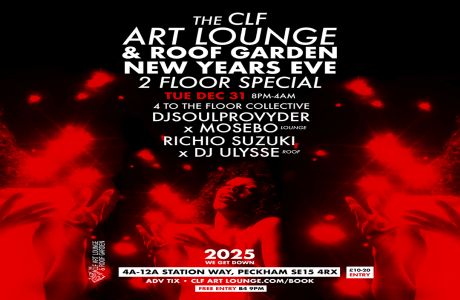 The CLF Art Lounge and Roof Garden New Years Eve 2 Floor Special, London, England, United Kingdom