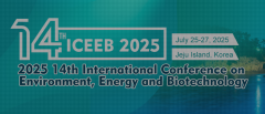 2025 14th International Conference on Environment, Energy and Biotechnology (ICEEB 2025)