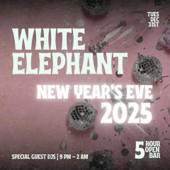 White Elephant 2025 New Years Eve Party!