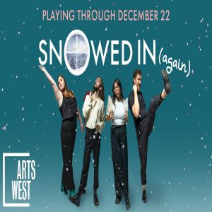 Snowed In (Again), a Holiday Musical, Seattle, Washington, United States