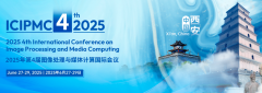 2025 4th International Conference on Image Processing and Media Computing (ICIPMC 2025)