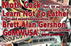 SFTBH December 28: Moth Cock / Learn Not To Lather / Brett Alan Gershon / GoMWUSA