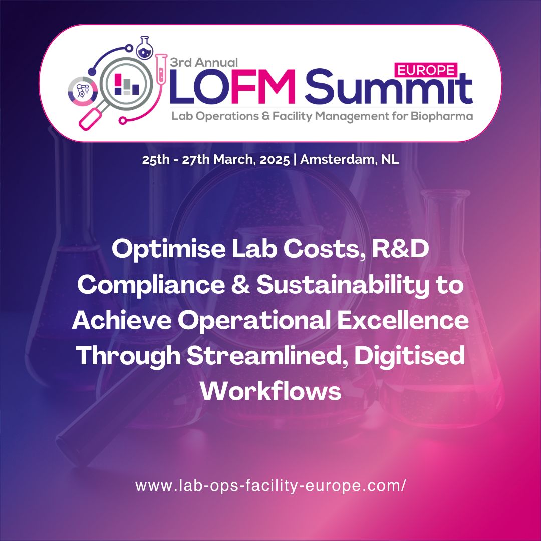 3rd Annual Lab Operations and Facility Management for Biopharma Summit Europe 2025, Amsterdam, Noord-Holland, Netherlands
