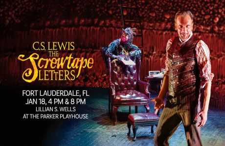 C.S. Lewis' The Screwtape Letters (Fort Lauderdale, FL), Fort Lauderdale, Florida, United States