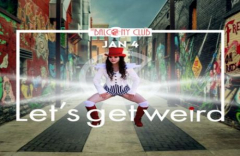 Let's Get Weird, January 2025
