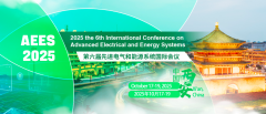 2025 the 6th International Conference on Advanced Electrical and Energy Systems (AEES 2025)