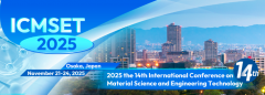 2025 14th International Conference on Material Science and Engineering Technology (ICMSET 2025)