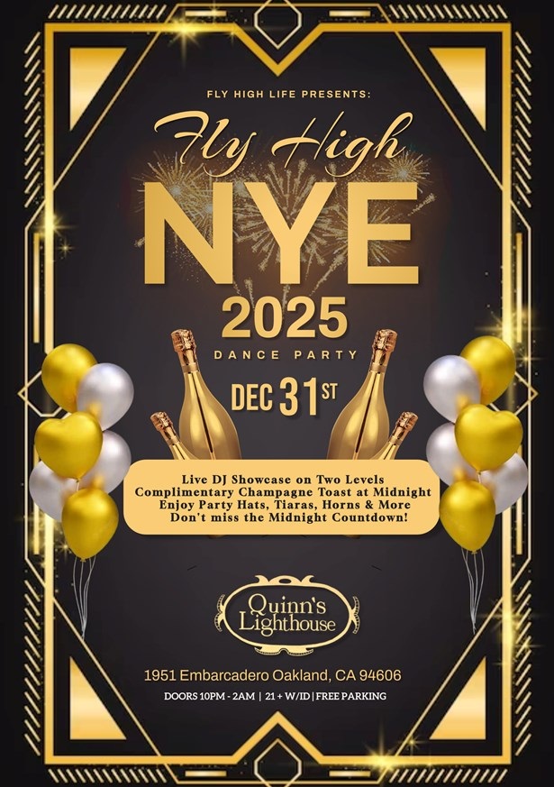 FLY HIGH NYE 2025 - Dance Party!, Oakland, California, United States